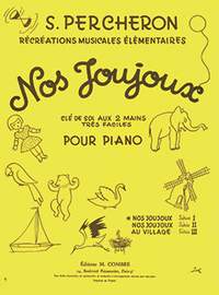 Suzanne Percheron: Nos joujoux Vol.1