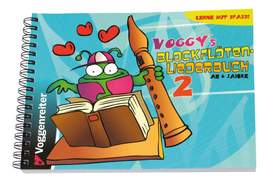 Holtz, M: Voggy's Blockflöten-Liederbuch 2 Vol. 2