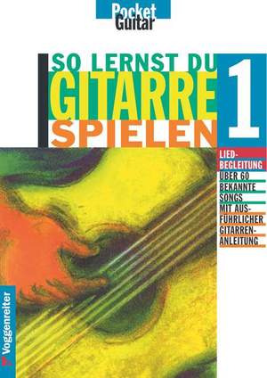 Buchner, G: So lernst du Gitarre spielen 1 Vol. 1