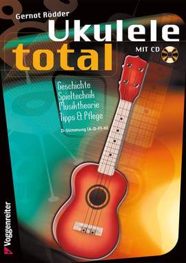 Roedder, G: Ukulele Total - D-Stimmung D major