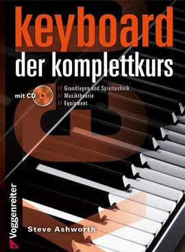 Ashworth, S: Keyboard Der Komplettkurs