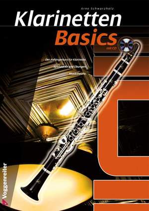 Schwarzholz, A: Klarinette Basics (German Edition)