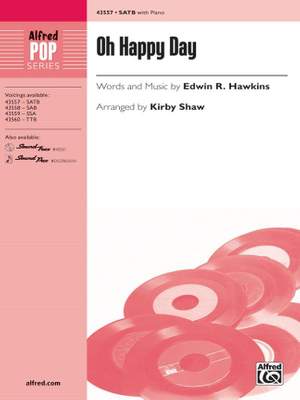 Edwin R. Hawkins: Oh Happy Day SATB