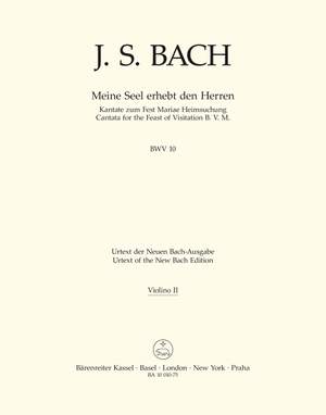 Bach, Johann Sebastian: Meine Seel erhebt den Herren BWV 10