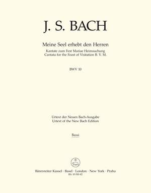 Bach, Johann Sebastian: Meine Seel erhebt den Herren BWV 10