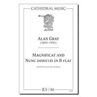 Gray: Magnificat & Nunc dimittis in B flat