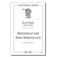 Gray: Magnificat & Nunc Dimittis in G