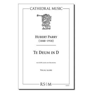 Parry: Te Deum in D (1911 Coronation)