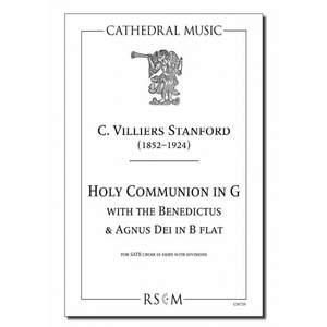 Stanford: Holy Communion in G (with Benedictus & Agnus Dei in B flat)