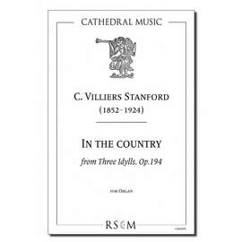 Stanford: In the country (Three Idylls, No.2)