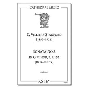 Stanford: Organ Sonata No.3 in D minor, Op.152 (Britannica)