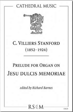 Stanford: Prelude on 'Jesu dulcis memoriae'