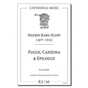 Karg-Elert: Fugue, Canzona & Epilogue (full score/violin part)