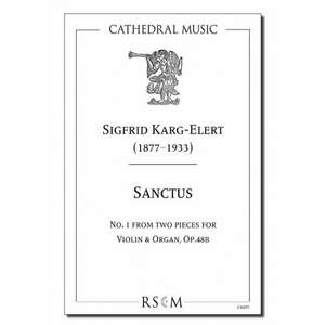 Karg-Elert: Sanctus (Two pieces for violin & organ, No.1)