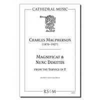 Macpherson: Magnificat & Nunc Dimittis from the Service in E