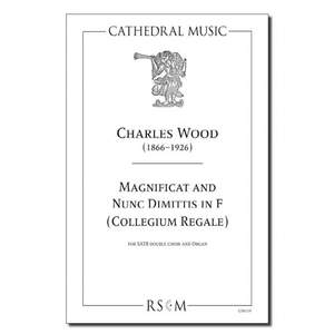 Wood: Magnificat & Nunc Dimittis in F (Collegium Regale)