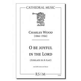 Wood: O be joyful (Jubilate in A flat)