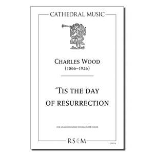 Wood: 'Tis the day of resurrection