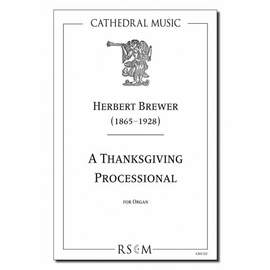Brewer: A Thanksgiving Processional