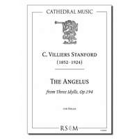 Stanford: The Angelus (Three Idylls, No.3)