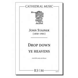 Stainer: Drop down ye heavens