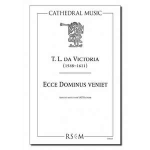 Victoria: Ecce Dominus Veniet