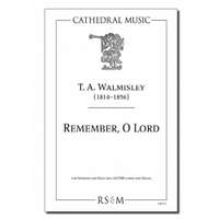 Walmisley: Remember, O Lord