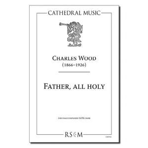 Wood: Father, all holy