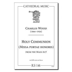 Wood: Holy Communion from the Mass in F (Missa portae honoris)