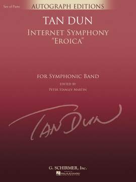 Tan Dun: Internet Symphony Eroica