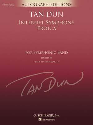 Tan Dun: Internet Symphony Eroica