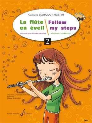 Claudine Bonodot-Martin: La Flûte en Éveil / Follow my steps Volume 2