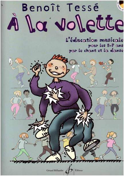 Benoit Tessé: A la Volette