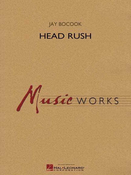 Jay Bocook: Head Rush
