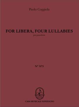 Paolo Coggiola: For Libera, four lullabies