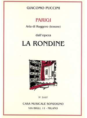 Giacomo Puccini: Aria di Ruggero: Parigi (da La rondine)