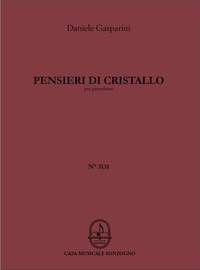 Daniele Gasparini: Pensieri di cristallo