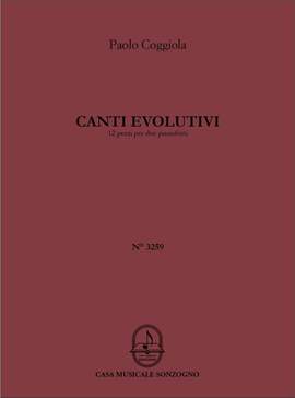 Paolo Coggiola: Canti evolutivi