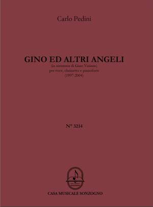 Carlo Pedini: Gino ed altri angeli