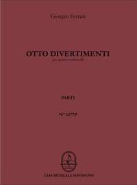 Giorgio Ferrari: 8 Divertimenti
