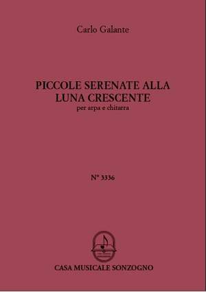 Carlo Galante: Piccole Serenate alla Luna Crescente