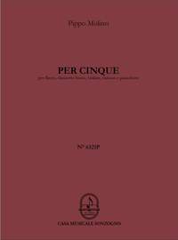 Pippo Molino: Per cinque