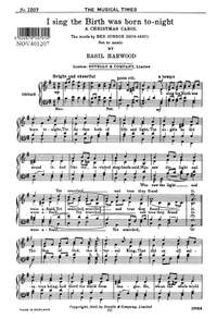 Basil Harwood: I Sing The Birth Was Born To-Night