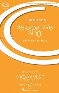 Watson Henderson, R: Rejoice, We Sing