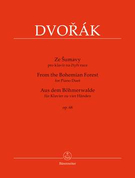 Dvorák, Antonín: From the Bohemian Forest for Piano Duet op. 68