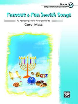 Famous & Fun Jewish Songs, Book 2