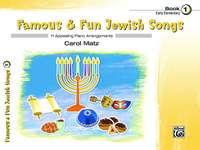 Famous & Fun Jewish Songs, Book 1