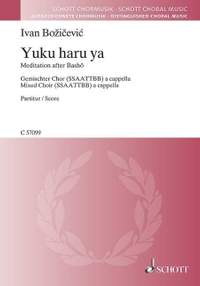 Božičević, I: Yuku haru ya (Spring passes)