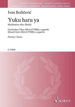 Božičević, I: Yuku haru ya (Spring passes)