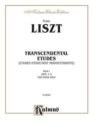 Franz Liszt: Transcendental Etudes, Volume I